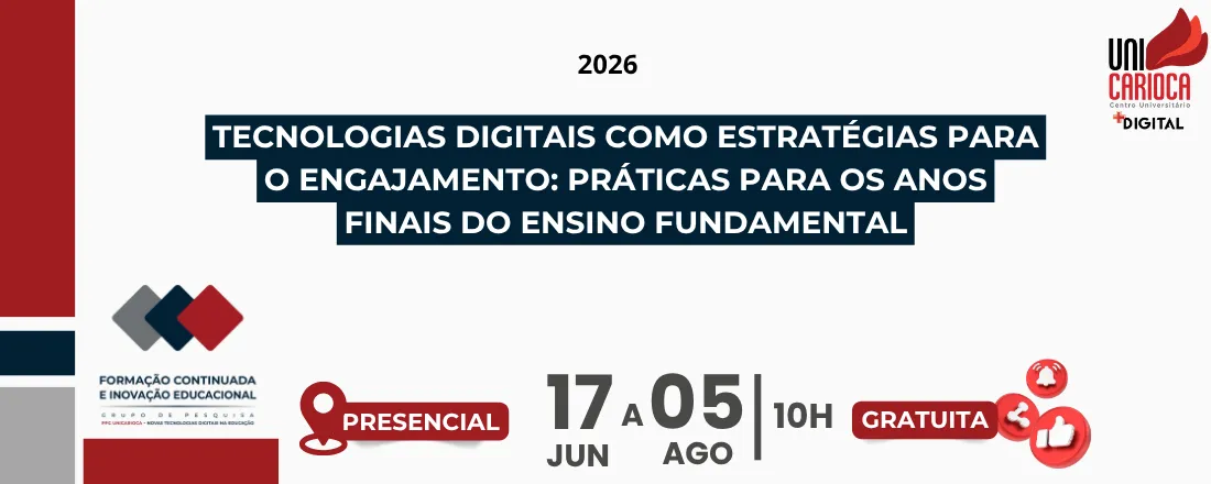 TECNOLOGIAS DIGITAIS COMO ESTRATÉGIAS PARA O ENGAJAMENTO: PRÁTICAS PARA OS ANOS FINAIS DO ENSINO FUNDAMENTAL