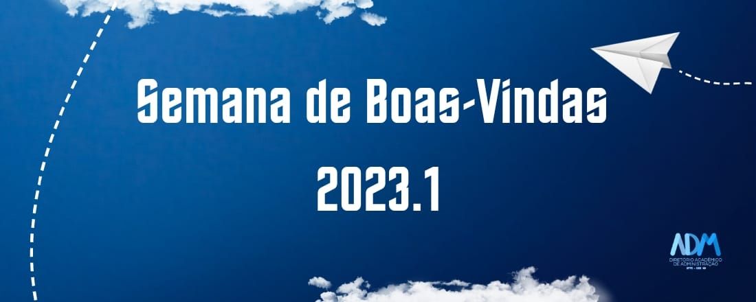 Semana de Boas-Vindas 2023.1