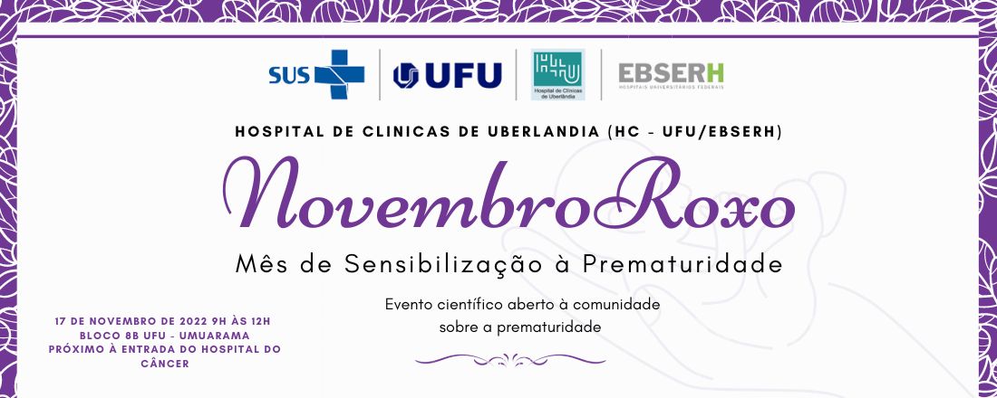 Novembro Roxo: Mês de Sensibilização à Prematuridade