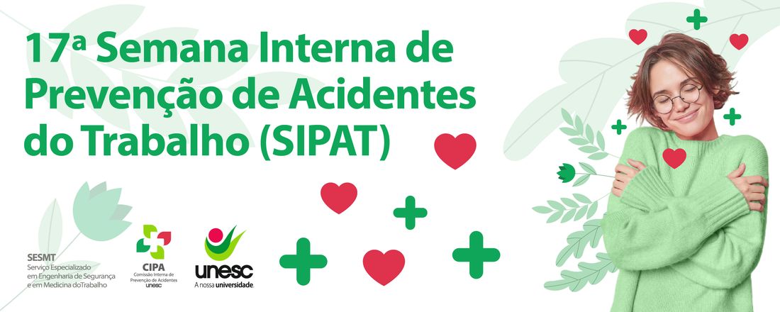 SIPAT - Semana Interna de Prevenção de Acidentes de Trabalho