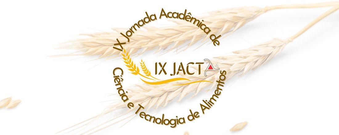 IX Jornada Acadêmica de Ciência e Tecnologia de Alimentos