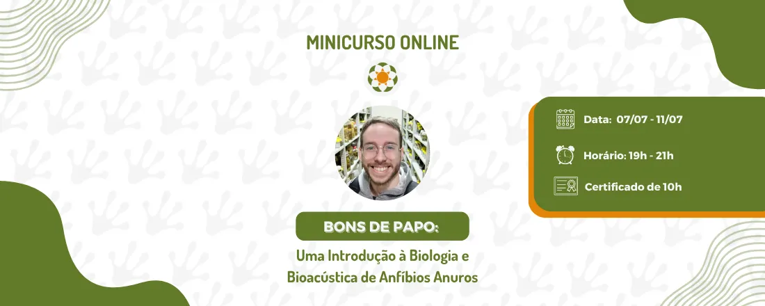Bons de papo: Uma introdução à biologia e bioacústica de anfíbios e anuros