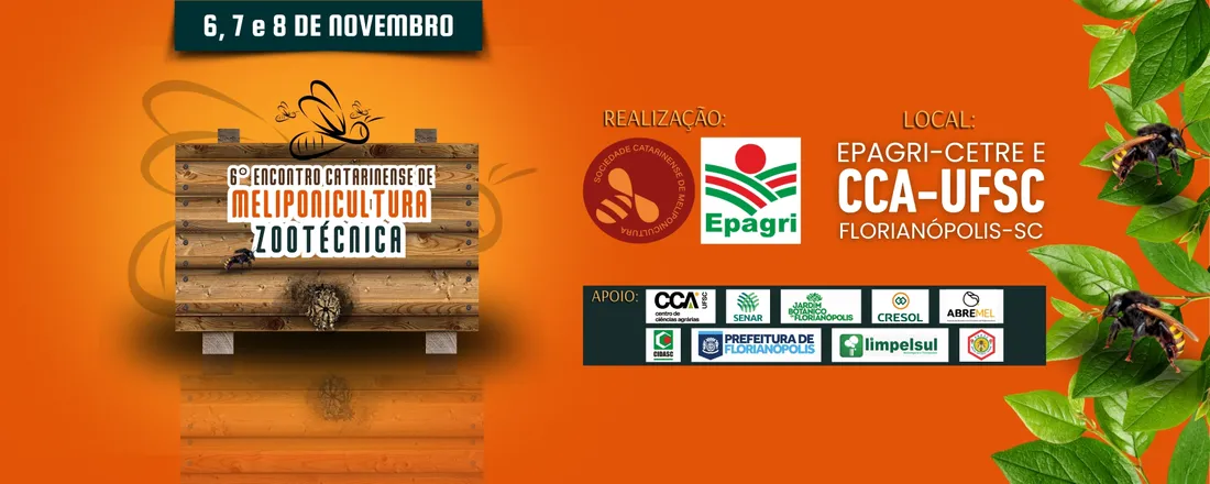 6º Encontro Catarinense de Meliponicultura Zootécnica