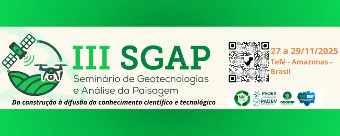 III SEMINÁRIO DE GEOTECNOLOGIAS E ANÁLISE DA PAISAGEM - III SGAP