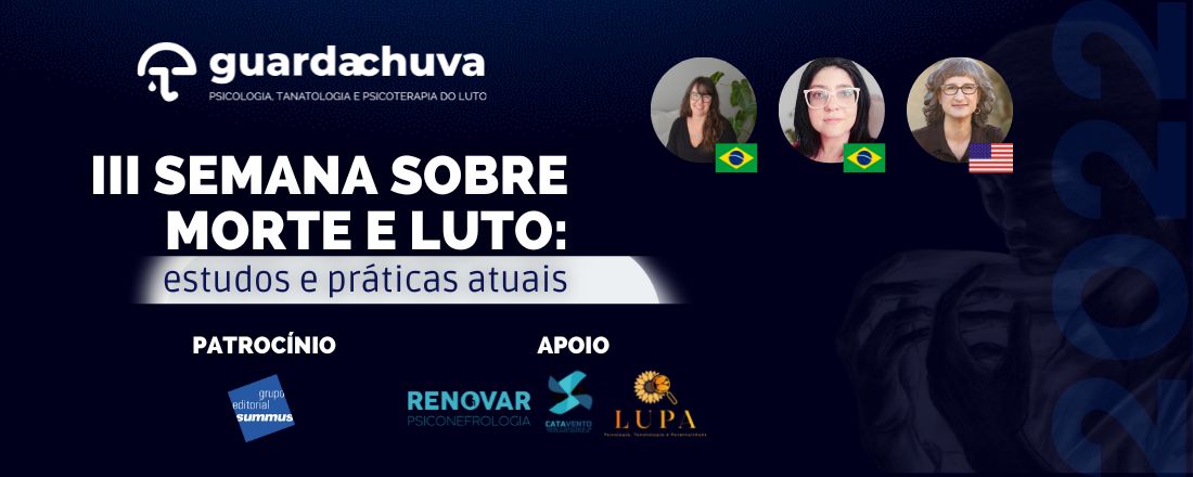 III SEMANA SOBRE MORTE E LUTO: ESTUDOS E PRÁTICAS ATUAIS