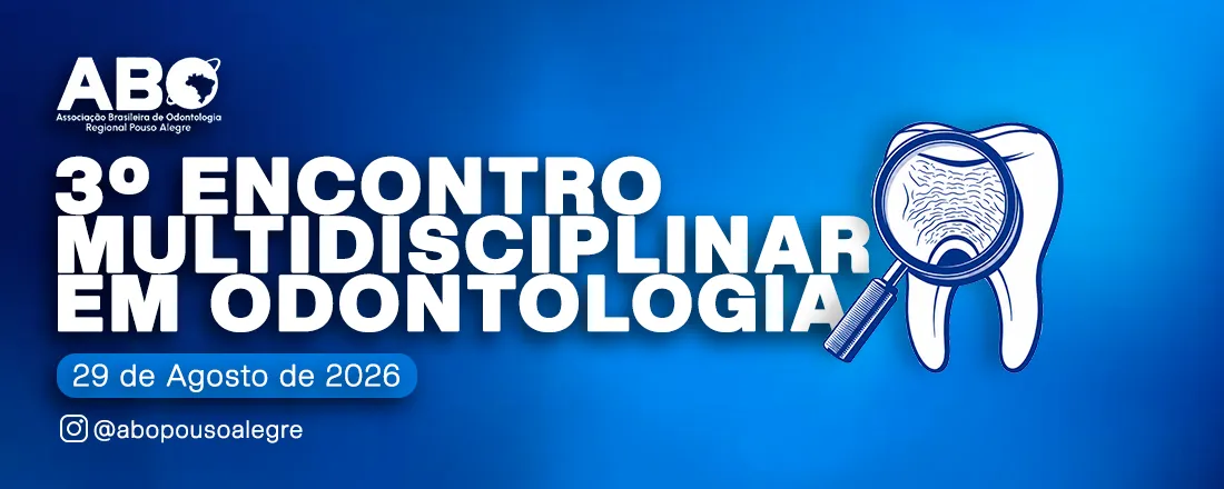 3º Encontro Multidisciplinar em Odontologia
