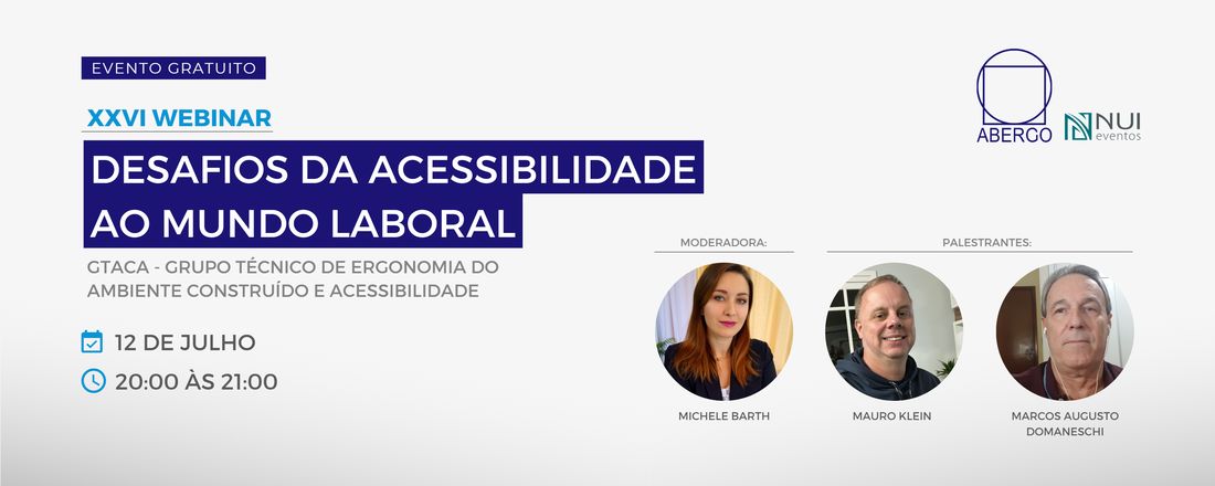 XXVI Webinar ABERGO - Desafios da Acessibilidade ao Mundo Laboral