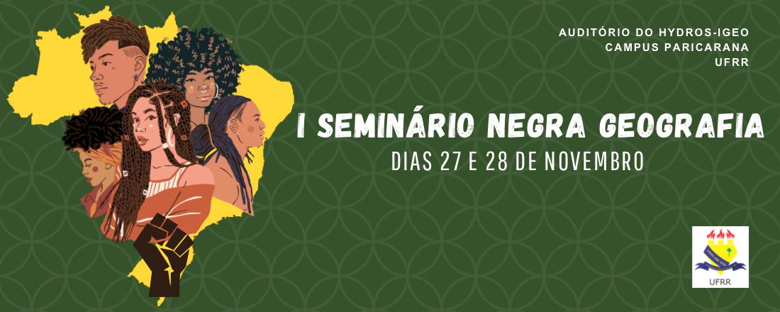 I SEMINÁRIO - NEGRA GEOGRAFIA