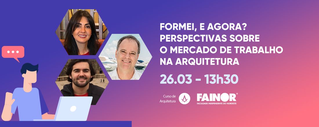 Formei, e agora? Perspectivas sobre o mercado de trabalho na Arquitetura