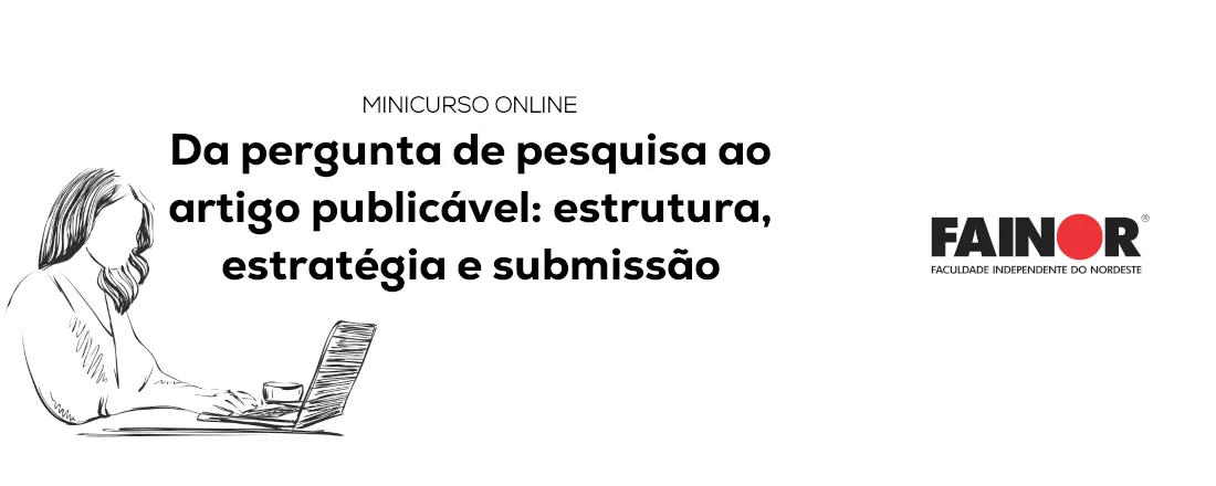 Da pergunta de pesquisa ao artigo publicável: