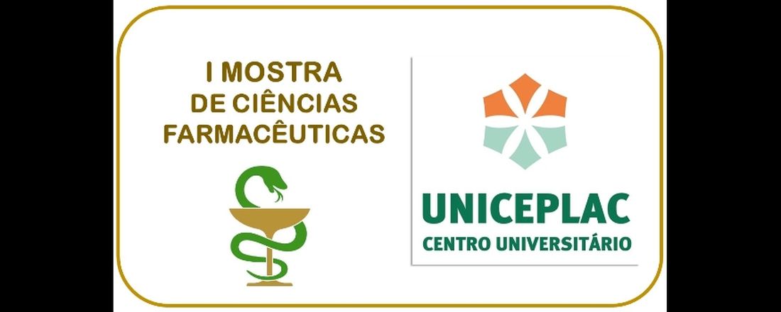 1º Mostra de Ciências Farmacêuticas - UNICEPLAC