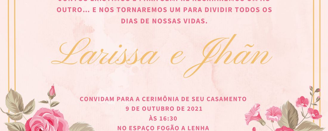 Casamento Larissa e Jhãn