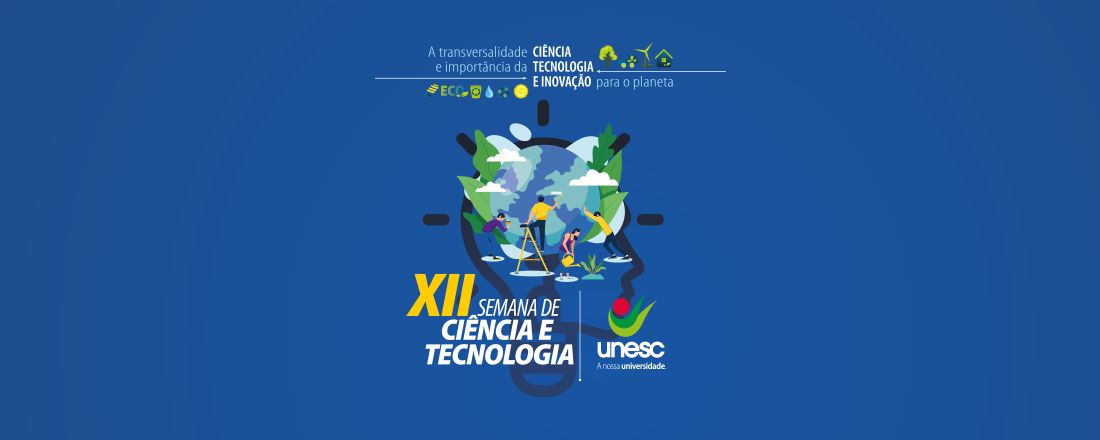 XII Semana de Ciência e Tecnologia