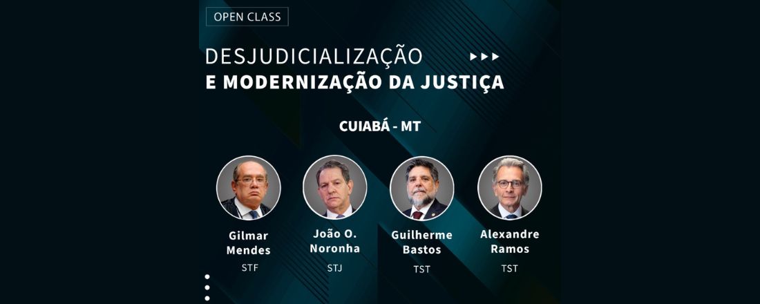 DESJUDICIALIZAÇÃO E MODERNIZAÇÃO DA JUSTIÇA