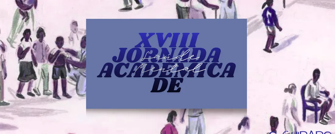 XVIII Jornada de Saúde Mental