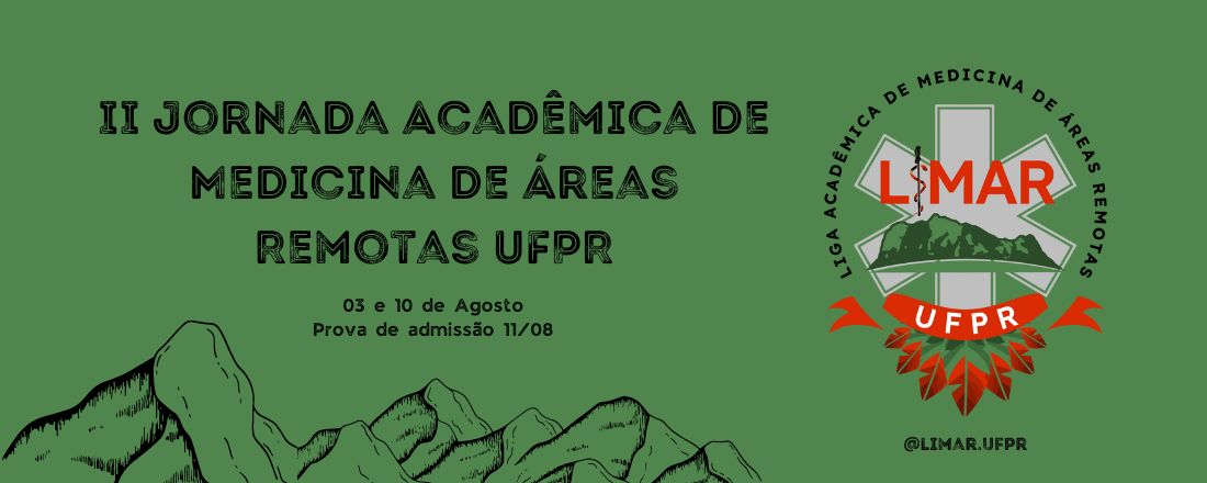 II Jornada Acadêmica de Medicina de Áreas Remotas UFPR