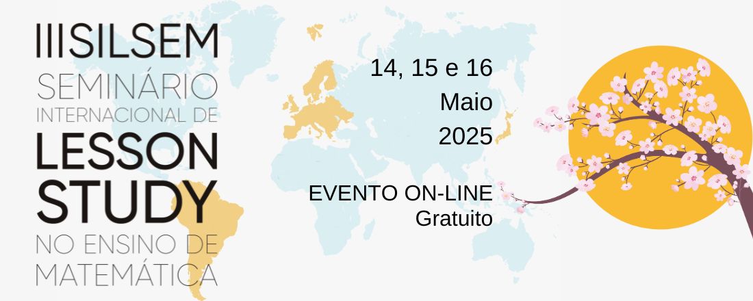III Seminário Internacional de Lesson Study no Ensino de Matemática