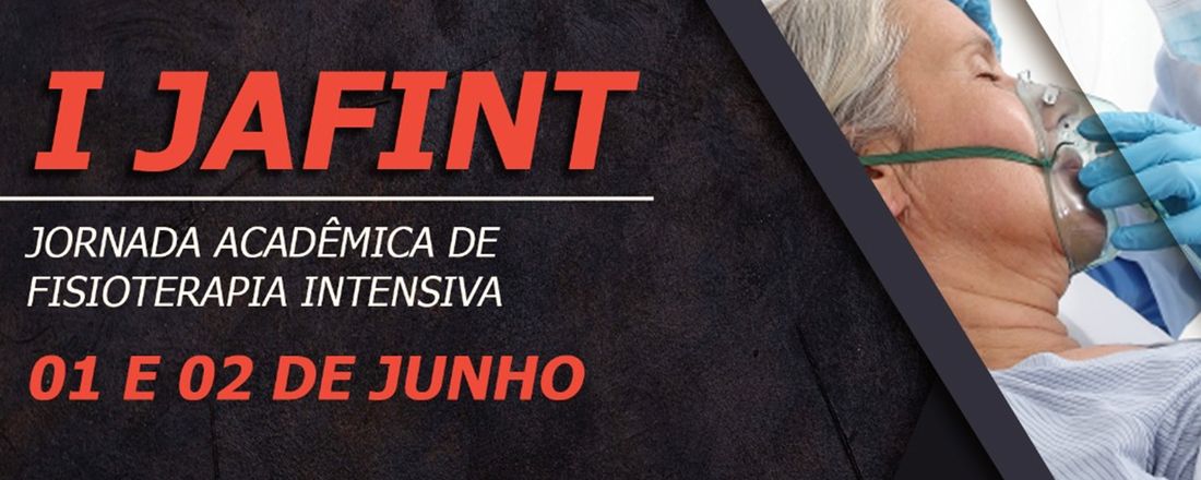 I Jornada Acadêmica de Fisioterapia Intensiva - JAFINT