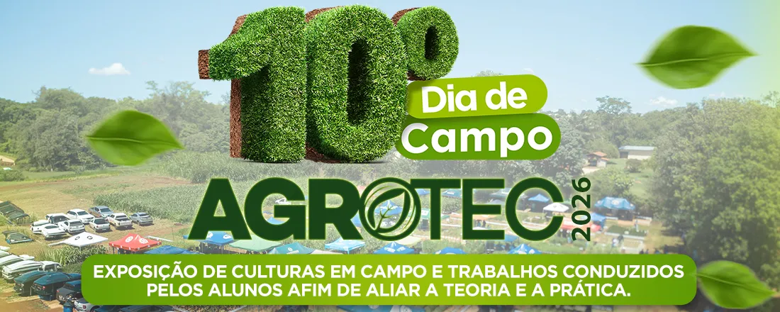 [DOURADOS] 10º Dia de Campo - AGROTEC