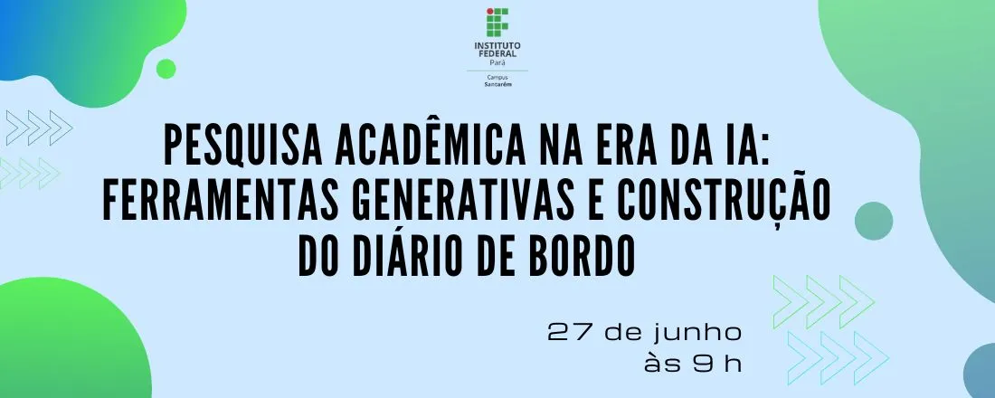 Pesquisa Acadêmica na Era da IA: Ferramentas Generativas e Construção do Diário de Bordo