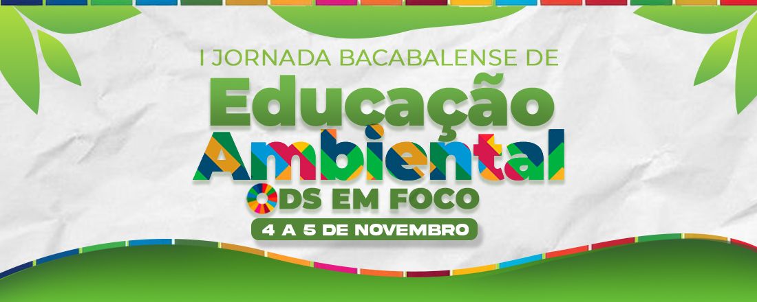 I Jornada Bacabalense de Educação Ambiental