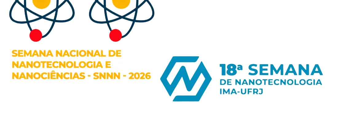 SNNN-2026 e 18ª Semana de Nanotecnologia.