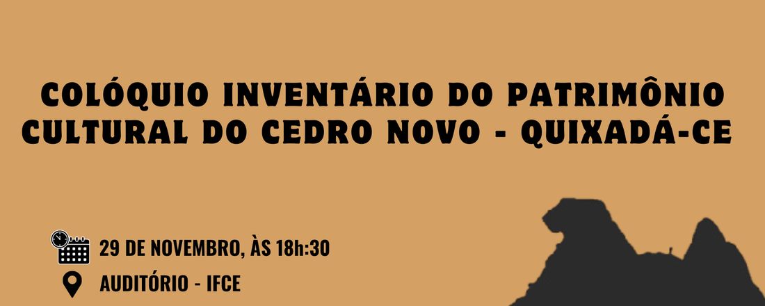 Colóquio Inventário Participativo do Patrimônio Cultural do Cedro Novo