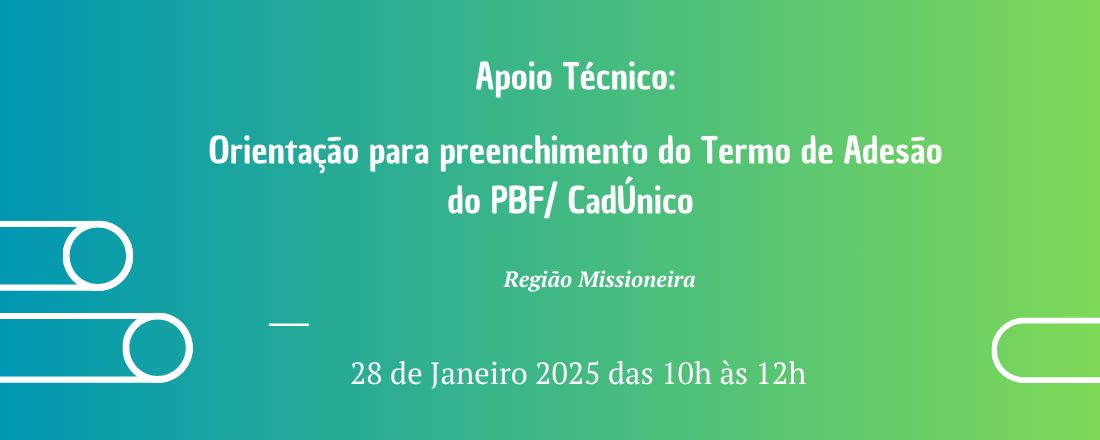 Orientação para preenchimento do Termo de Adesão do PBF/ CadÚnico- 28/01-Manhã
