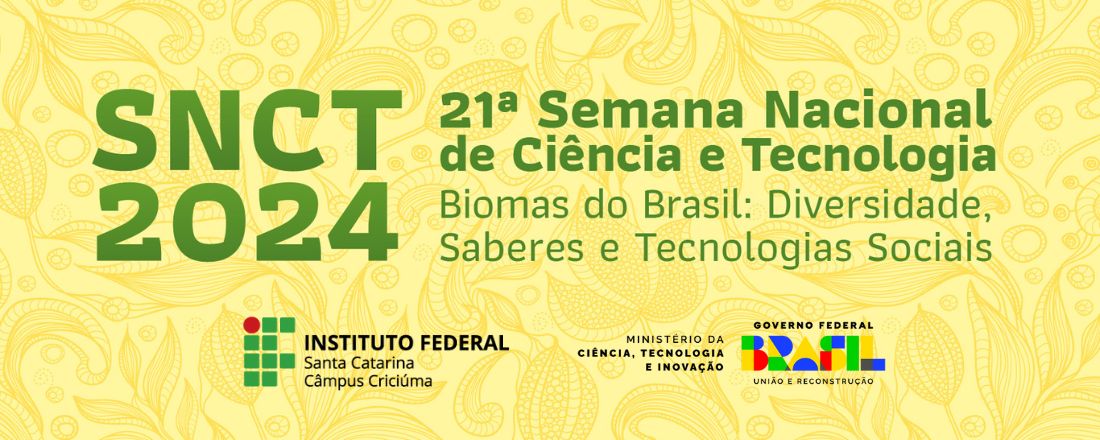 Semana Nacional de Tecnologia e Ciência - Campus Criciúma