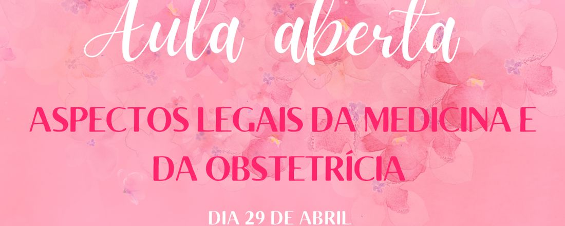 Aspectos Legais da medicina e da obstetrícia