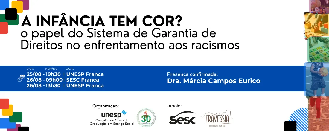 A infância tem cor? O papel do sistema de garantia de direitos no enfrentamento aos racismos