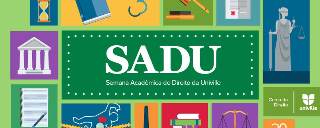 III SEMANA ACADÊMICA DE DIREITO DA UNIVILLE - SADU