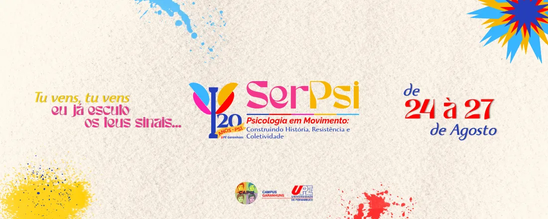 SEMANA DE PSICOLOGIA: PSICOLOGIA E MOVIMENTO CONSTRUINDO HISTÓRIA, RESISTÊNCIA E COLETIVIDADE