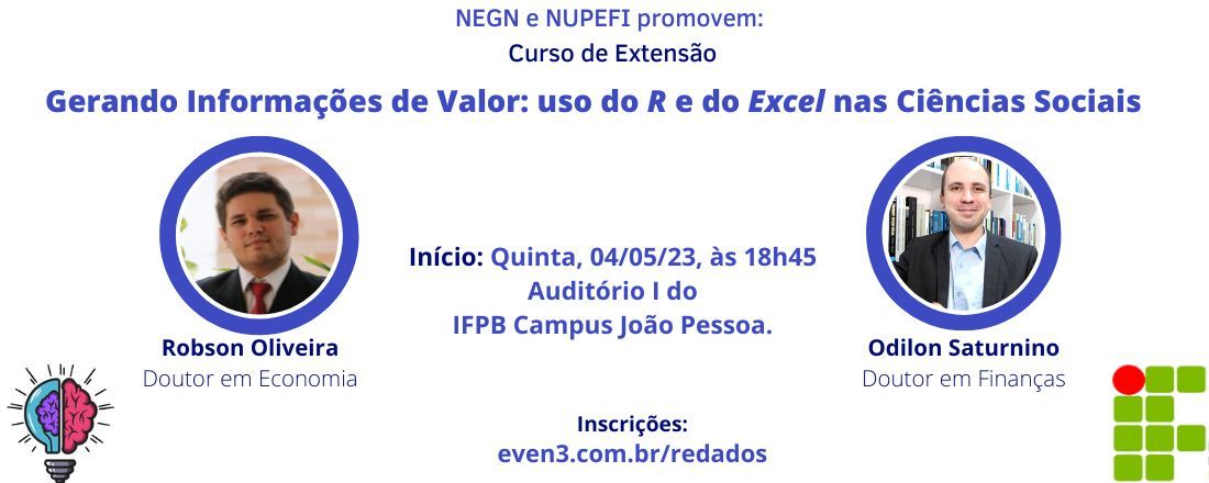 Gerando Informações de Valor: uso do R e do Excel nas Ciências Sociais