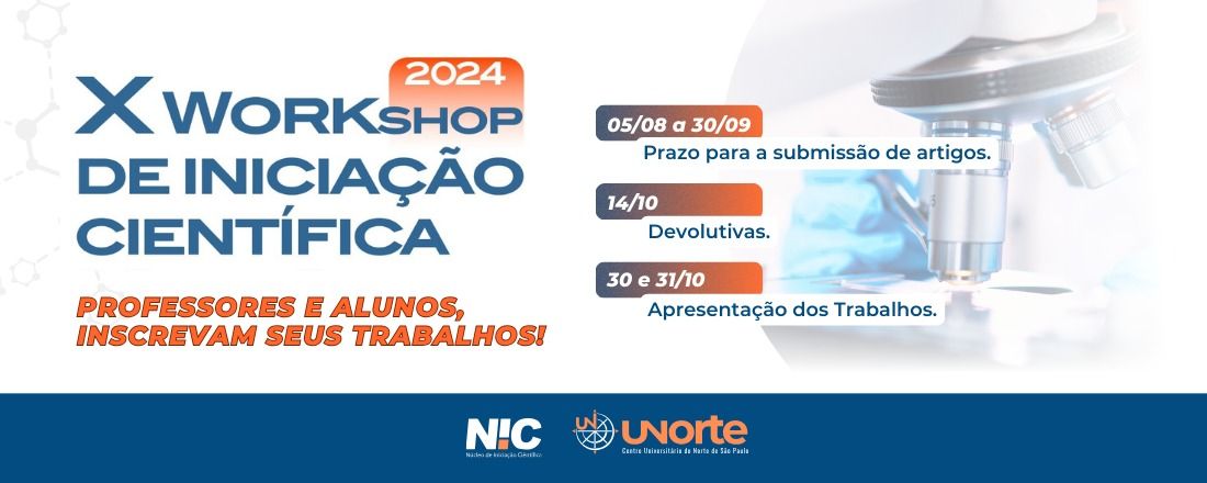 X WORKSHOP DE INICIAÇÃO CIENTÍFICA/PESQUISA  - UNORTE