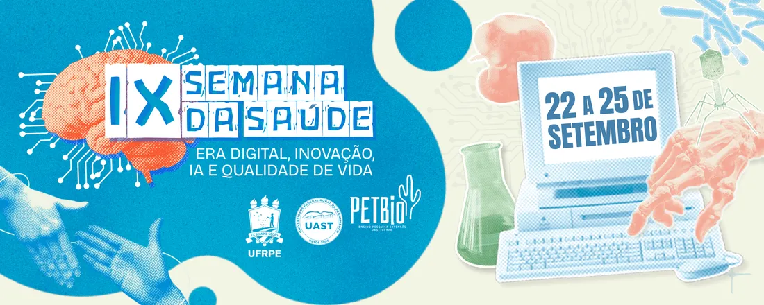 IX Semana da Saúde: era digital, inovação, inteligência artificial e qualidade de vida