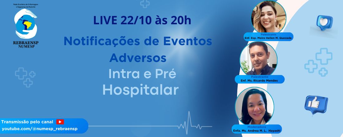 Notificações de  Eventos Adversos -  Intra e Pré Hospitalar