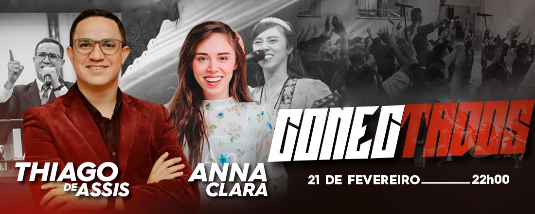 Conectados Especial  com Ana Clara