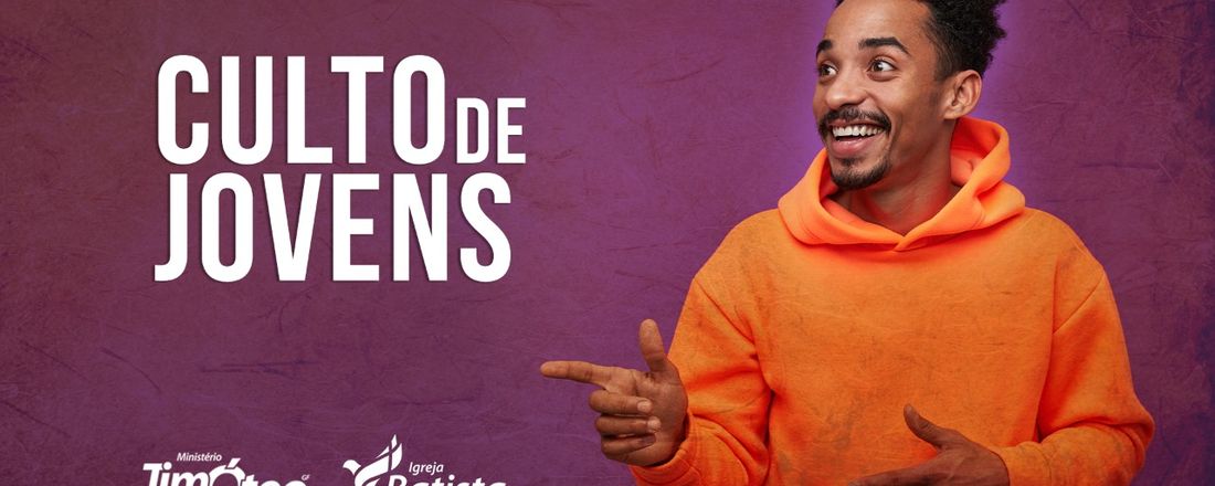 Culto de Jovens | Tema: Identidade - 22/05/2021 às 19h30
