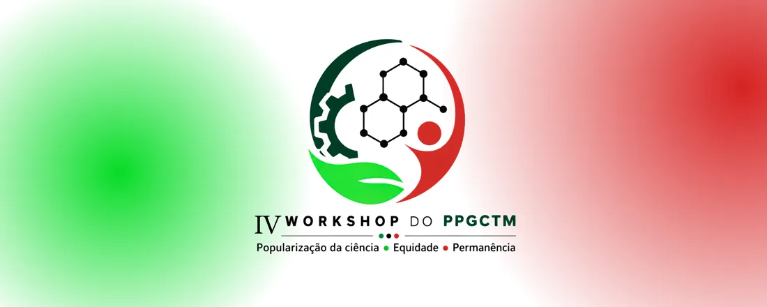 IV Workshop do Programa de Pós Graduação em Ciência e Tecnologia de Materiais