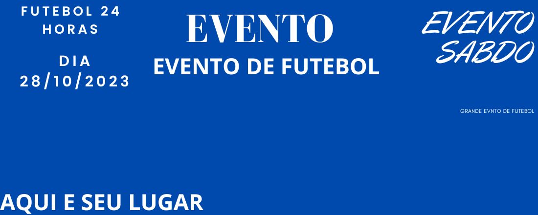 FUTEBOL 24 HORAS