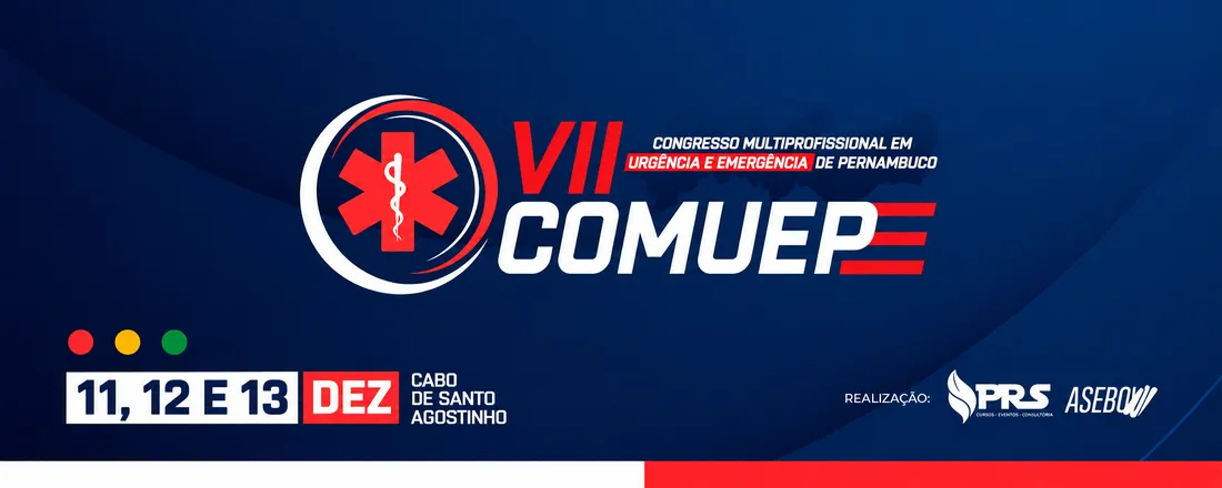 VII CONGRESSO MULTIPROFISSIONAL EM URGÊNCIA E EMERGÊNCIA DE PERNAMBUCO