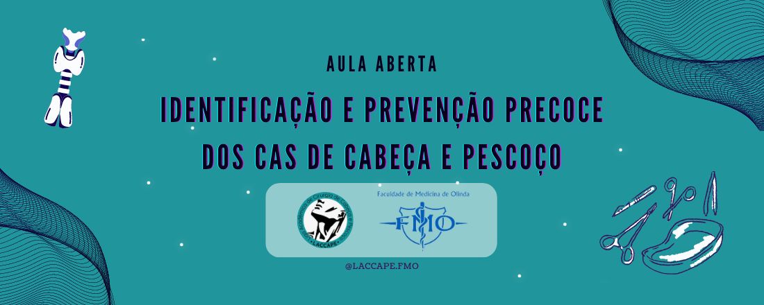 UM OLHAR VOLTADO PARA A IDENTIFICAÇÃO E PREVENÇÃO PRECOCE DOS CÂNCERES DE TIREOIDE E DO TRATO AÉREO DIGESTIVO ALTO