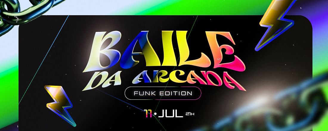 BAILE DA ARCADA: FUNK EDITION