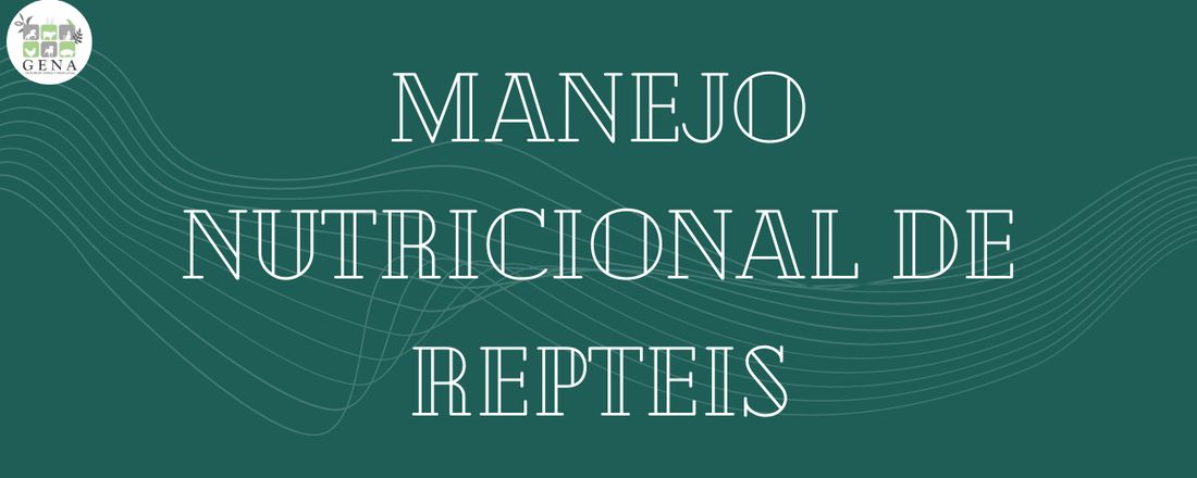 INSCRIÇÕES PARA CERTIFICADO "Manejo Nutricional de Repteis"