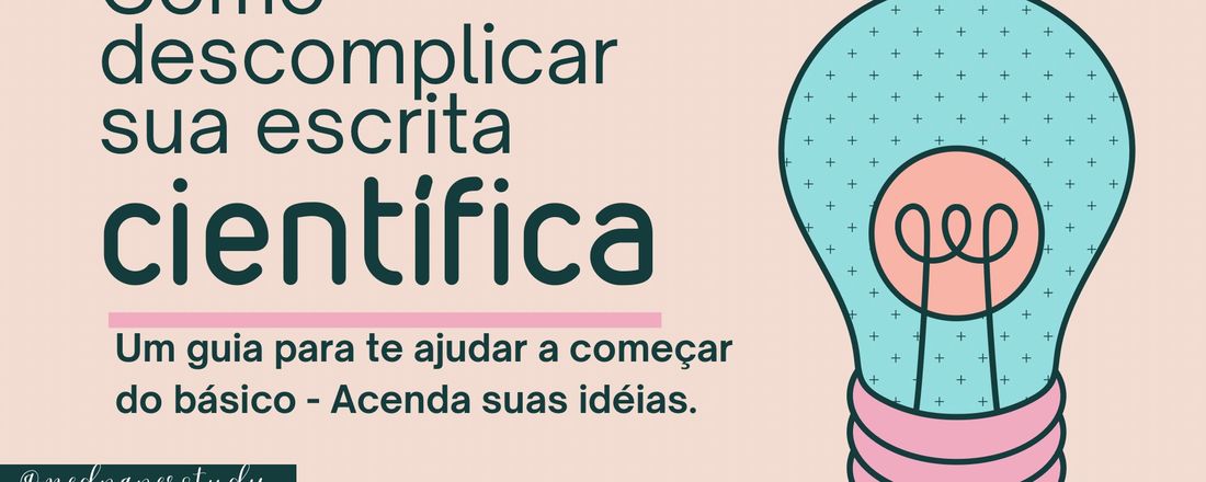 Minicurso Escrita Científica Simplificada para iniciantes