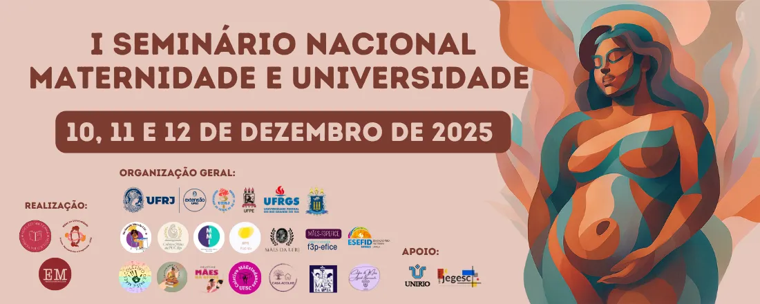I Seminário Nacional Maternidade e Universidade