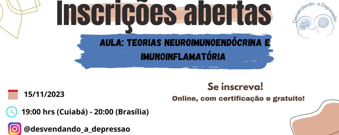 Desvendando a depressão: Teorias Neuroimunoendócrina e Imunoinflamatória