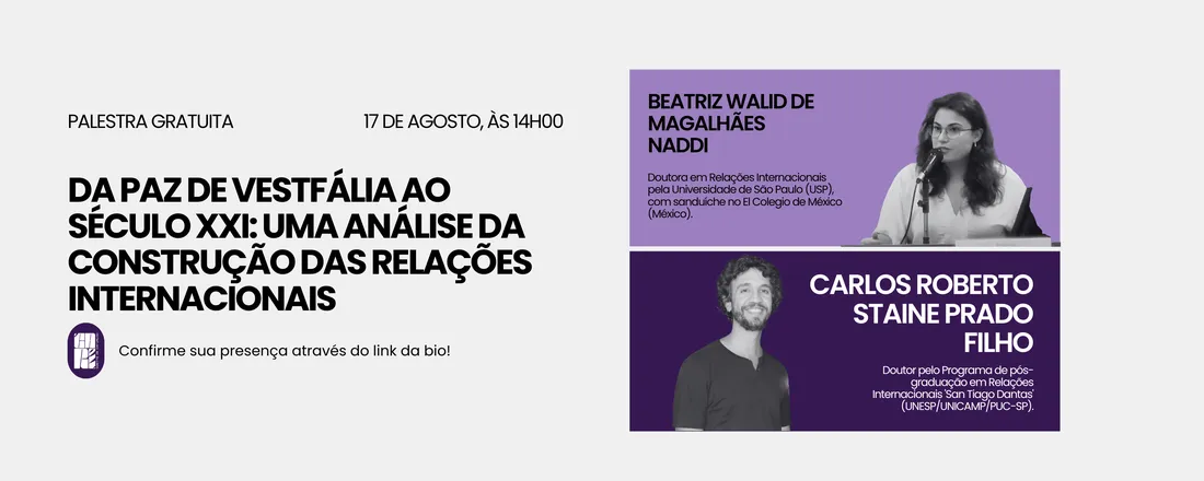 Da Paz de Vestifália ao Século XXI: uma análise da construção das Relações Internacionais