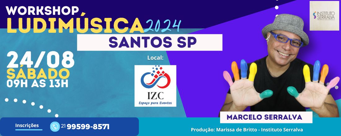 LUDIMÚSICA 2024 - Práticas Lúdicas e Inclusivas para Sala de Aula - SANTOS SP